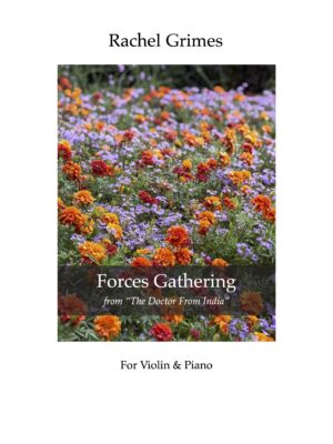 Doctor From India:  Forces Gathering:  For Violin + Piano - PDF Score + Parts