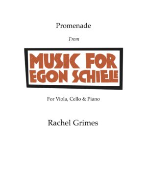 Music for Egon Schiele: Promenade: for Viola, Cello + Piano - PDF Score + Parts