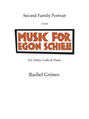 Music for Egon Schiele: Second Family Portrait: for Violin, Cello + Piano - PDF Score + Parts