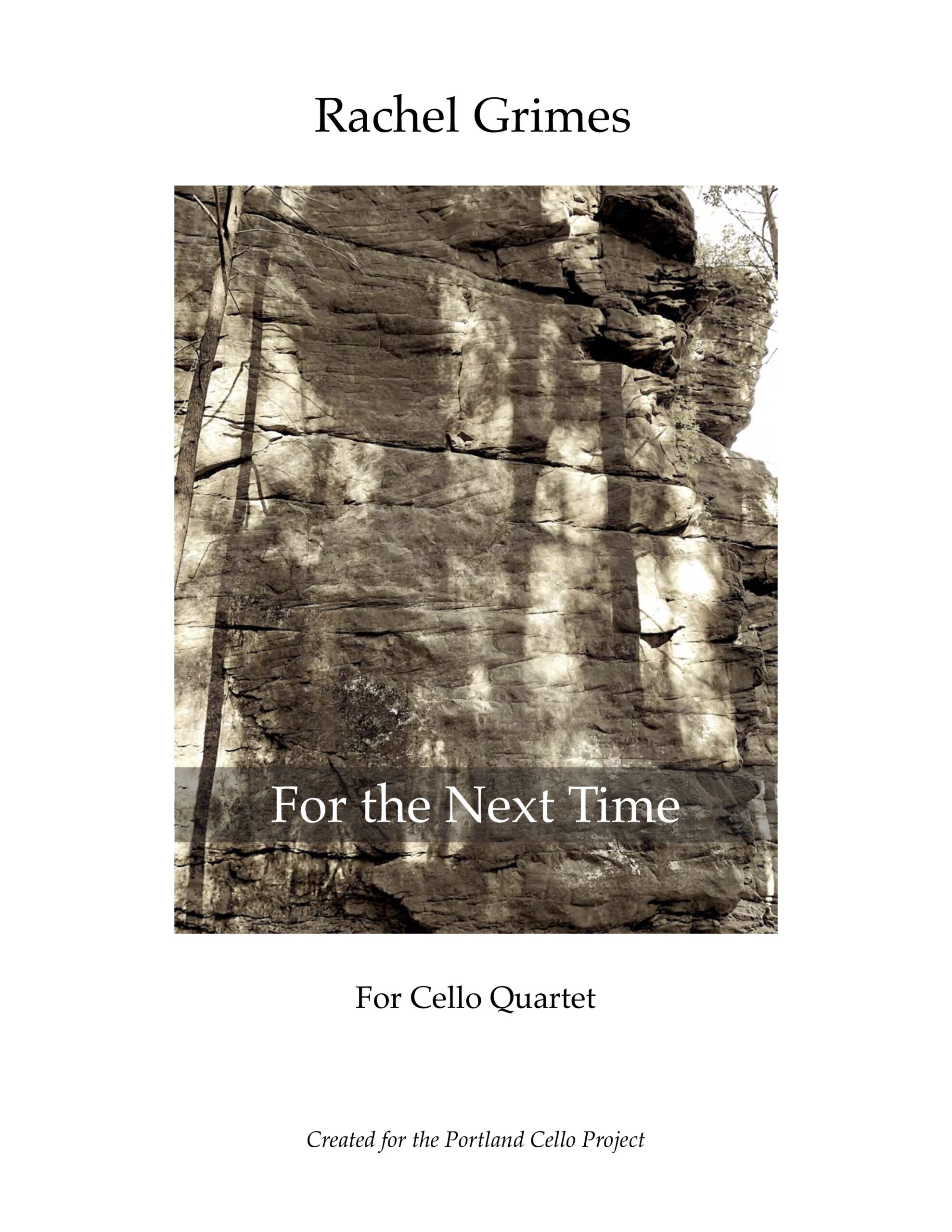 For the Next Time: for Cello Quartet - PDF Score + Parts