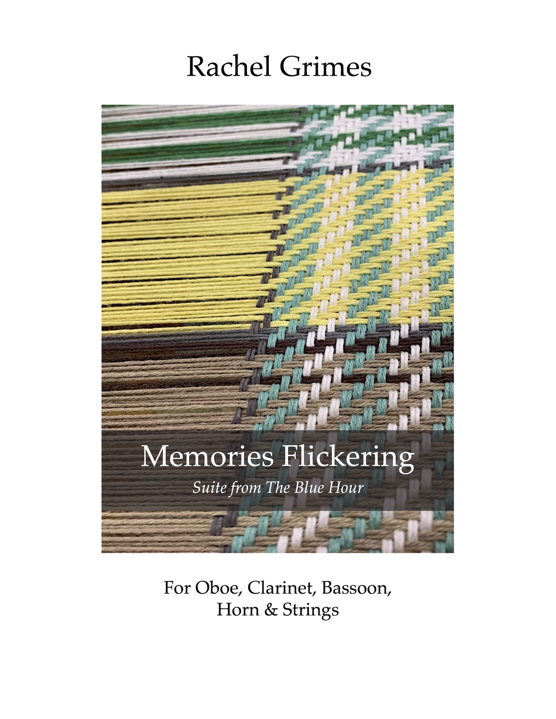Memories Flickering: Suite from The Blue Hour for Oboe, Clarinet, Bassoon, Horn, & Strings - PDF Score + Parts